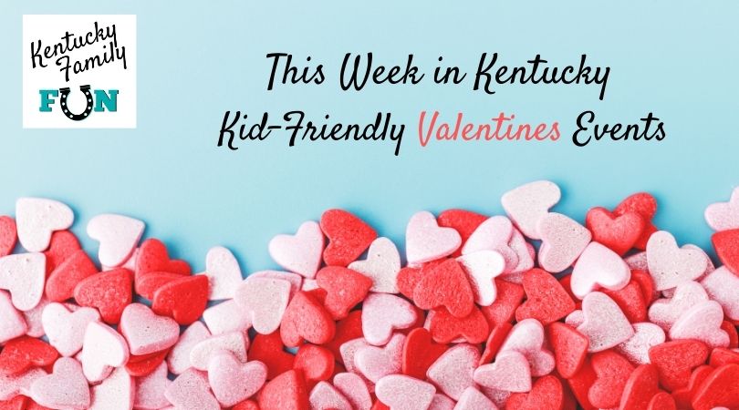 Kid-Friendly Valentines Events
