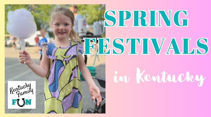 Spring Festivals in Kentucky