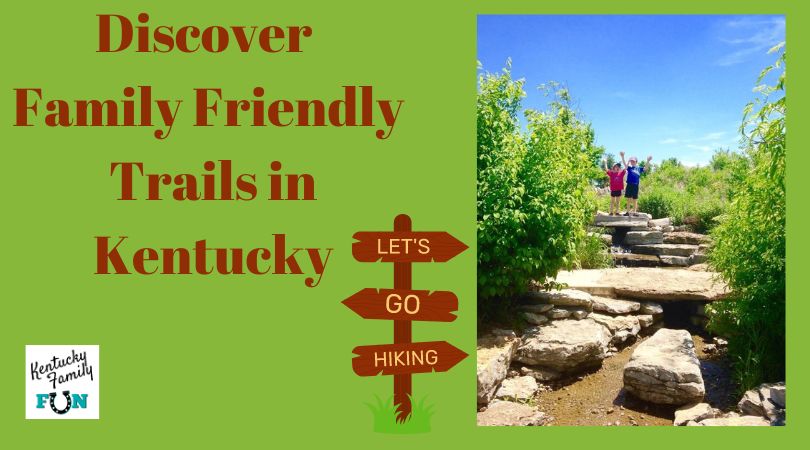 Family Friendly Trails in Kentucky